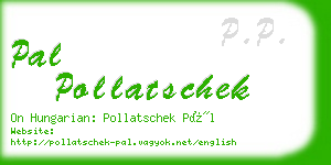 pal pollatschek business card